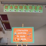 "Literackie podróże - te małe i te duże" - Karolcia kl.III